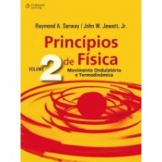 PRINCÍPIOS DE FÍSICA - MOVIMENTO ONDULATÓRIO E TERMODINÂMICA - VOLUME 2