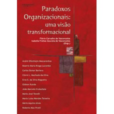 PARADOXOS ORGANIZACIONAIS - UMA VISA