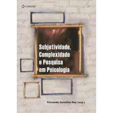 SUBJETIVIDADE, COMPLEXIDADE E PESQUISA