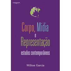 CORPO, MIDIA E REPRESENTACAO