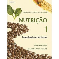 NUTRICAO 1 ENTENDENDO OS NUTRIENTES