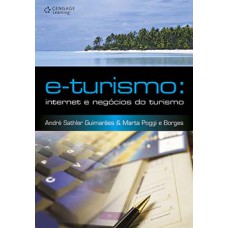 E-TURISMO - INTERNET E NEGOCIOS DO TURI