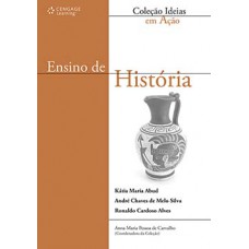 ENSINO DE HISTORIA - COLECAO IDEIAS