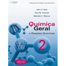 QUÍMICA GERAL E REAÇÕES QUÍMICAS - VOLUME 2 - 6ª EDIÇÃO