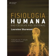 FISIOLOGIA HUMANA DAS CELULAS AOS SISTE