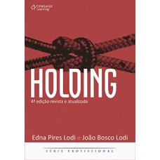 HOLDING - 4ª EDICAO REVISTA E ATUALIZAD