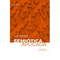 SEMIÓTICA APLICADA - 2 EDICAO