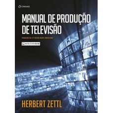 MANUAL DE PRODUCAO DE TELEVISAO - 12ª E