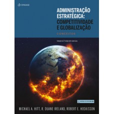 ADMINISTRAÇÃO ESTRATÉGICA: COMPETITIVIDA