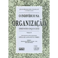 O INDIVÍDUO NA ORGANIZAÇÃO - VOL. II