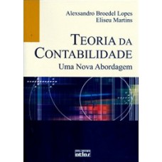 TEORIA DA CONTABILIDADE: UMA NOVA