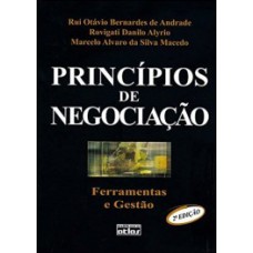 PRINCÍPIOS DE NEGOCIAÇÃO: FERRAMENTAS E GESTÃO