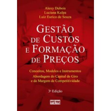 GESTAO DE CUSTOS E FORMAÇAO - 3ª ED.