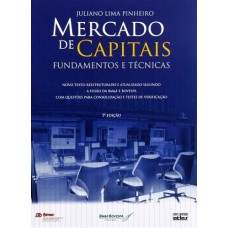 MERCADO DE CAPITAIS - FUNDAMENTOS E TECNICAS - 5ª EDIÇÃO
