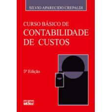 CURSO BÁSICO DE CONTABILIDADE DE CUSTOS