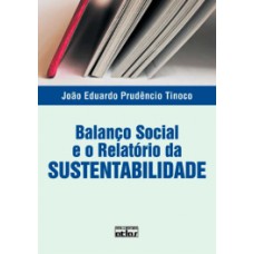 BALANÇO SOCIAL E O RELATÓRIO DA SUSTENTABILIDADE