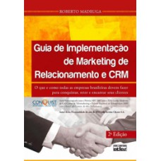 GUIA DE IMPLEMENTAÇÃO DE MARKETING DE RELACIONAMENTO E CRM