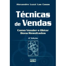 TECNICAS DE VENDAS - COMO VENDER