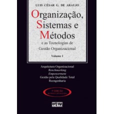 ORGANIZAÇÃO, SISTEMAS E MÉTODOS VOL.1