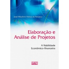 ELABORAÇÃO E ANÁLISE DE PROJETOS