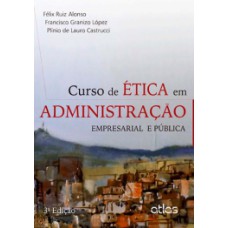 CURSO DE ETICA EM ADMINISTRACAO - EMPRE