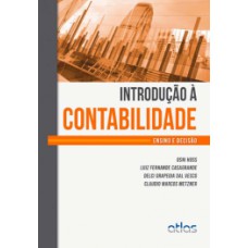 INTRODUÇÃO À CONTABILIDADE: ENSINO E DECISÃO