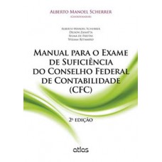 MANUAL PARA O EXAME DE SUFICIÊNCIA DO CONSELHO FEDERAL DE CONTABILIDADE (CFC)