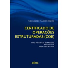 CERTIFICADO DE OPERAÇÕES ESTRUTURADAS (COE)