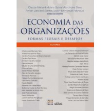 ECONOMIA DAS ORGANIZAÇÕES: FORMAS PLURAIS E DESAFIOS