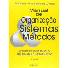 MANUAL DE ORGANIZACAO SISTEMAS METODOS