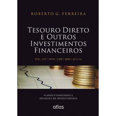 TESOURO DIRETO E OUTROS INVESTIMENTOS