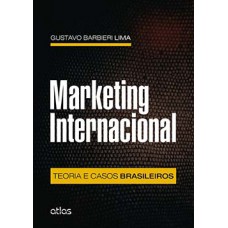 MARKETING INTERNACIONAL-TEORIA E CASOS