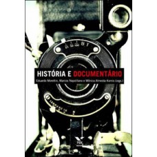 HISTÓRIA E DOCUMENTÁRIO