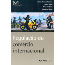 REGULACAO DO COMERCIO INTERNACIONAL