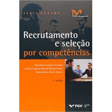 RECRUTAMENTO E SELEÇÃO POR COMPETÊNCIAS