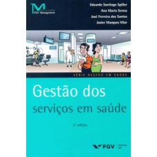 GESTÃO DOS SERVIÇOS EM SAÚDE