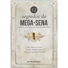 12 SEGREDOS DA MEGA-SENA