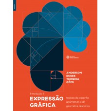 Introdução à expressão gráfica: tópicos de desenho geométrico e de geometria descritiva