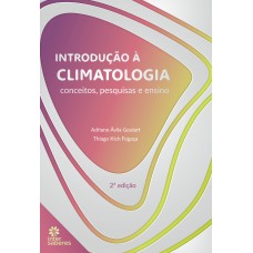 Introdução à climatologia:: conceitos, pesquisas e ensino