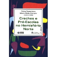 CRECHES E PRÉ: ESCOLAS NO HEMISFÉRIO NORTE