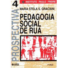 PEDAGOGIA SOCIAL DE RUA