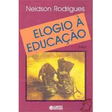 ELOGIO À EDUCAÇÃO