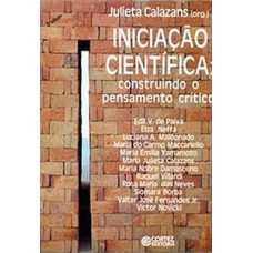 INICIAÇÃO CIENTÍFICA: CONSTRUINDO O PENSAMENTO CRÍTICO