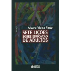 SETE LIÇÕES SOBRE EDUCAÇÃO DE ADULTOS