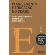 PLANEJAMENTO E EDUCAÇÃO NO BRASIL