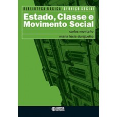 ESTADO, CLASSE E MOVIMENTO SOCIAL