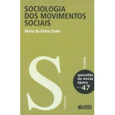 SOCIOLOGIA DOS MOVIMENTOS SOCIAIS