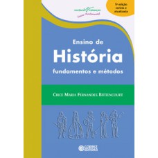 ENSINO DE HISTÓRIA: FUNDAMENTOS E MÉTODOS