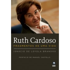 RUTH CARDOSO - FAGMENTOS DE UMA VIDA