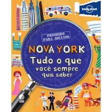 NOVA YORK - TUDO O QUE VOCÊ SEMPRE QUIS SABER